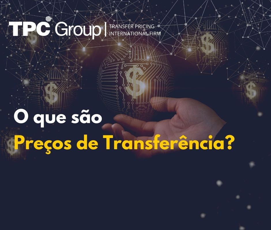 O que são preços de transferência?