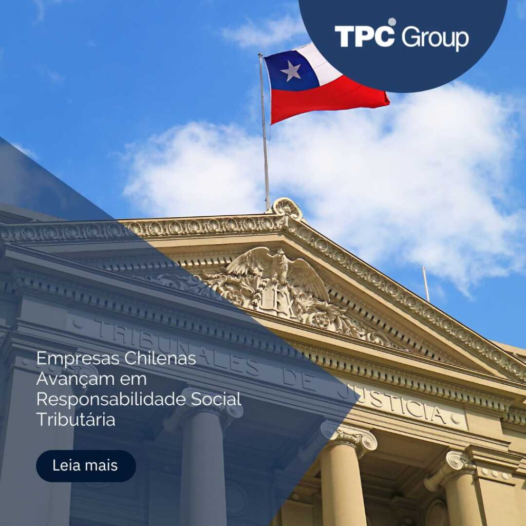 Empresas chilenas avançam em responsabilidade social tributária