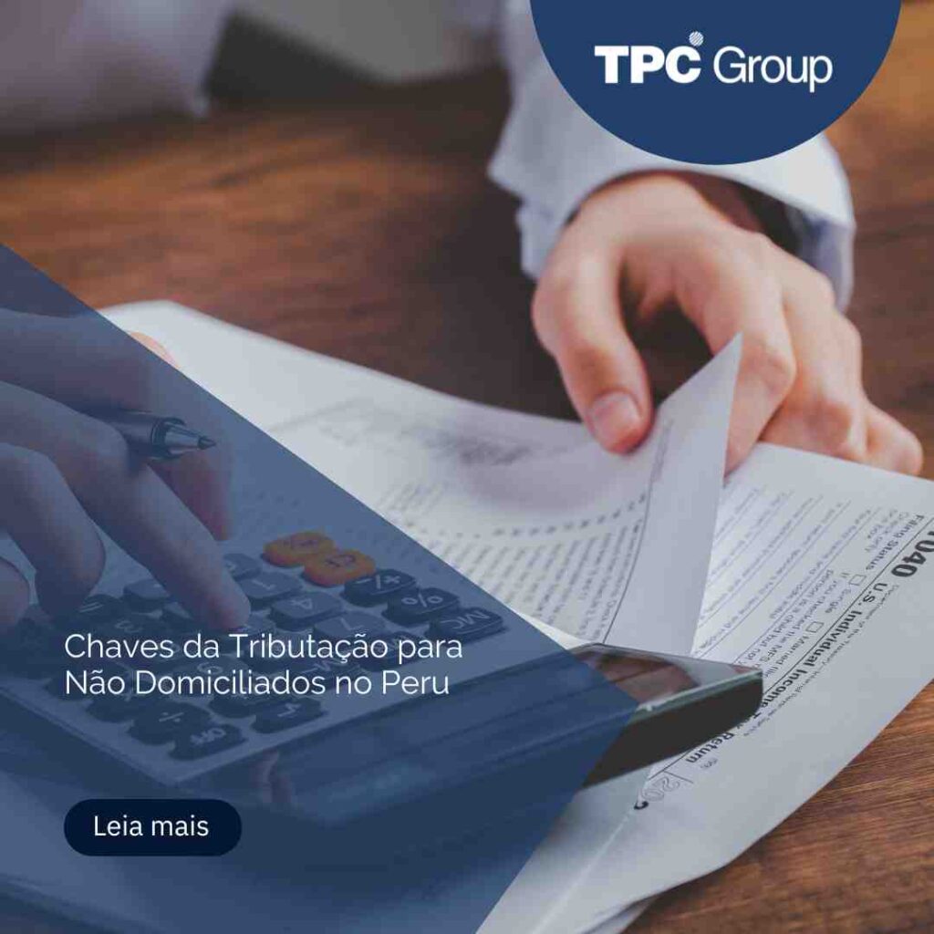 Chaves da tributação para não domiciliados no Peru