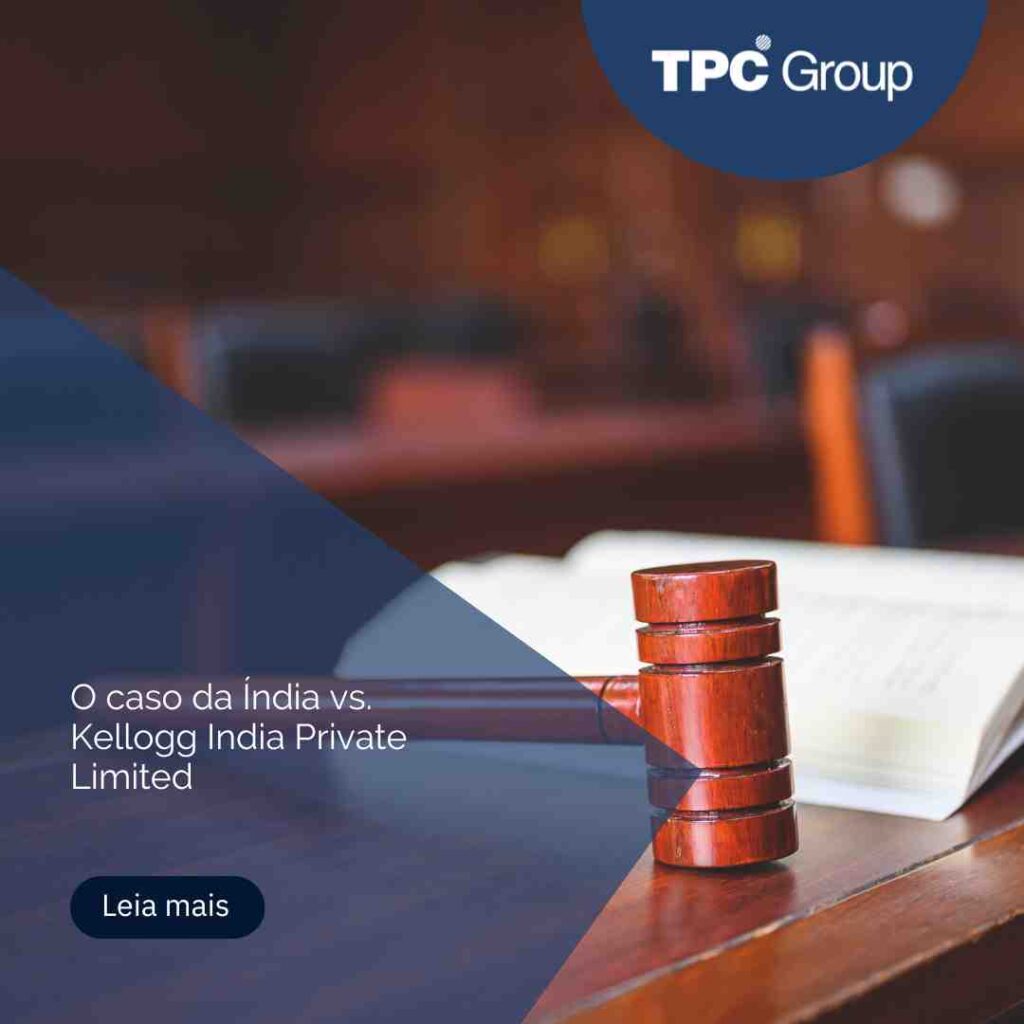 O caso da Índia vs. Kellogg India Private Limited