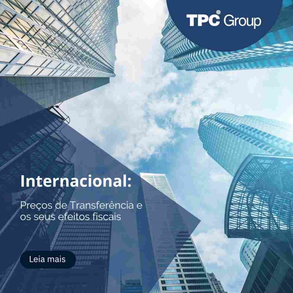 Preços de Transferência e os seus efeitos fiscais