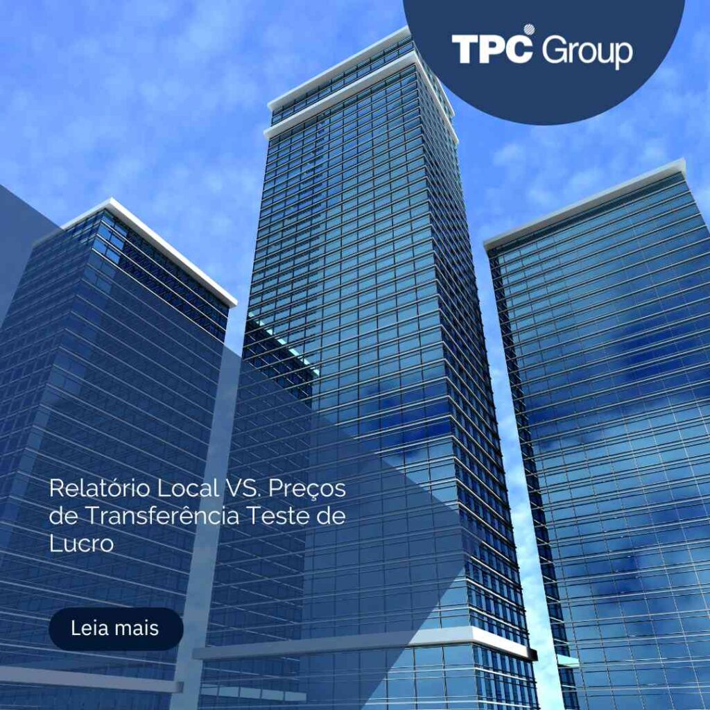 Relatório Local VS. Preços de Transferência Teste de Lucro