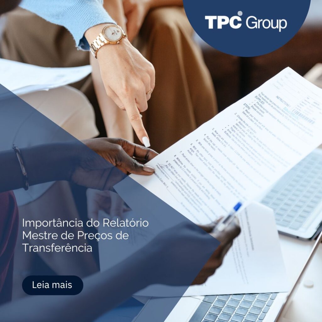 Importância do Relatório Mestre de Preços de Transferência