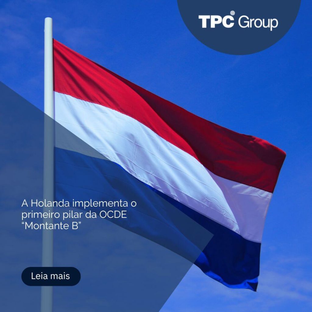 A Holanda implementa o primeiro pilar da OCDE “Montante B”