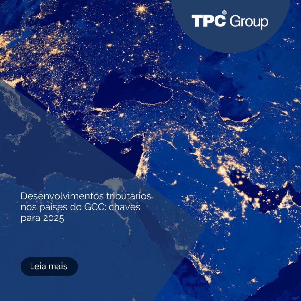 Desenvolvimentos tributários nos países do GCC: chaves para 2025