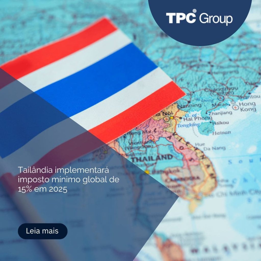 Tailândia implementará imposto mínimo global de 15% em 2025