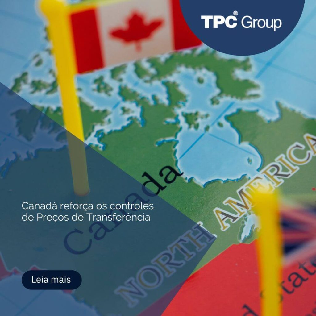 Canadá reforça os controles de Preços de Transferência