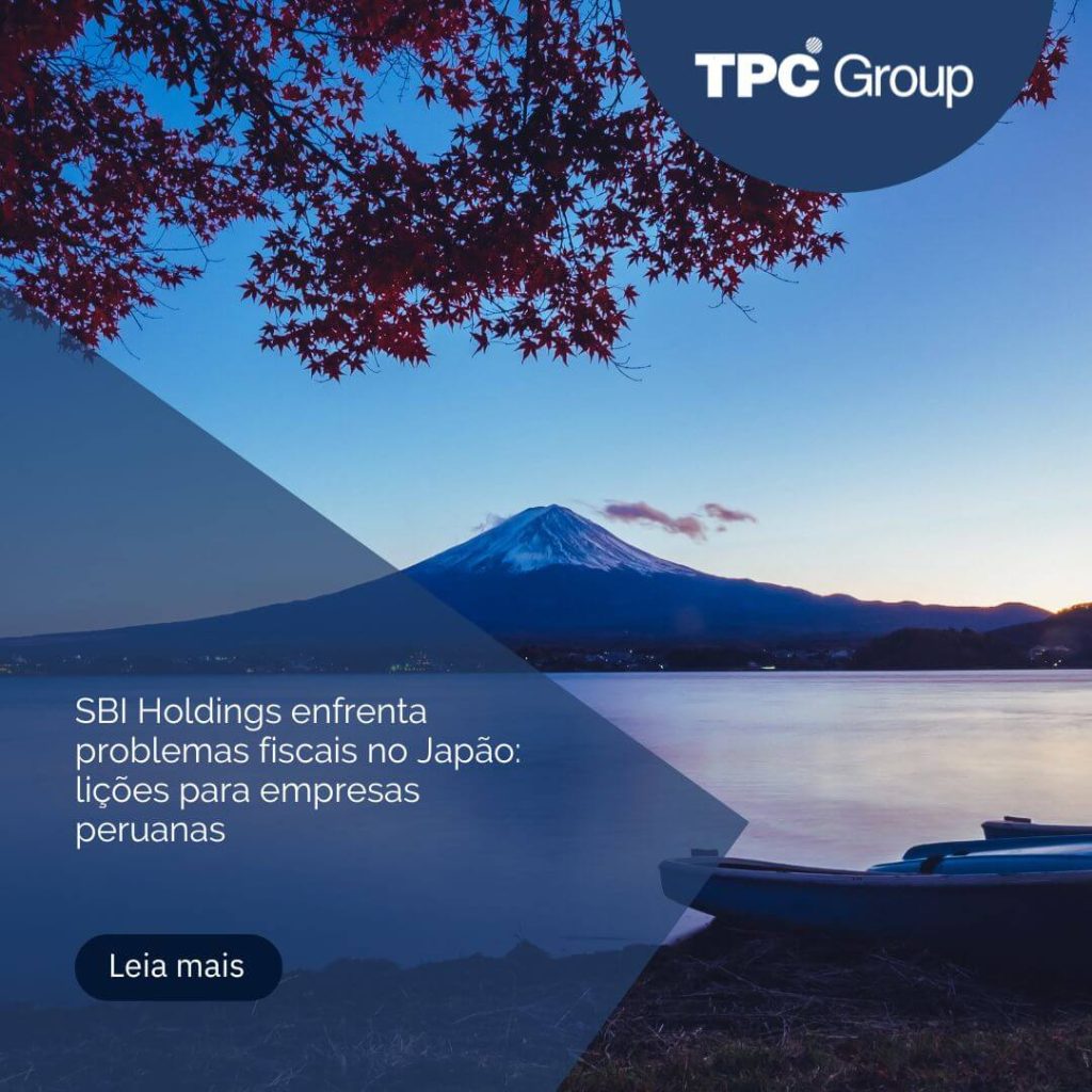 SBI Holdings enfrenta problemas fiscais no Japão: lições para empresas peruanas