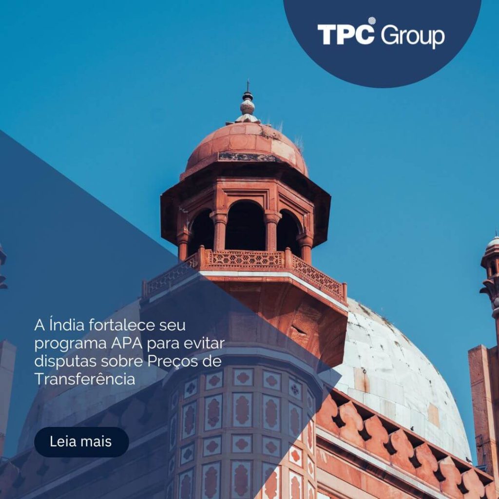A Índia fortalece seu programa APA para evitar disputas sobre Preços de Transferência