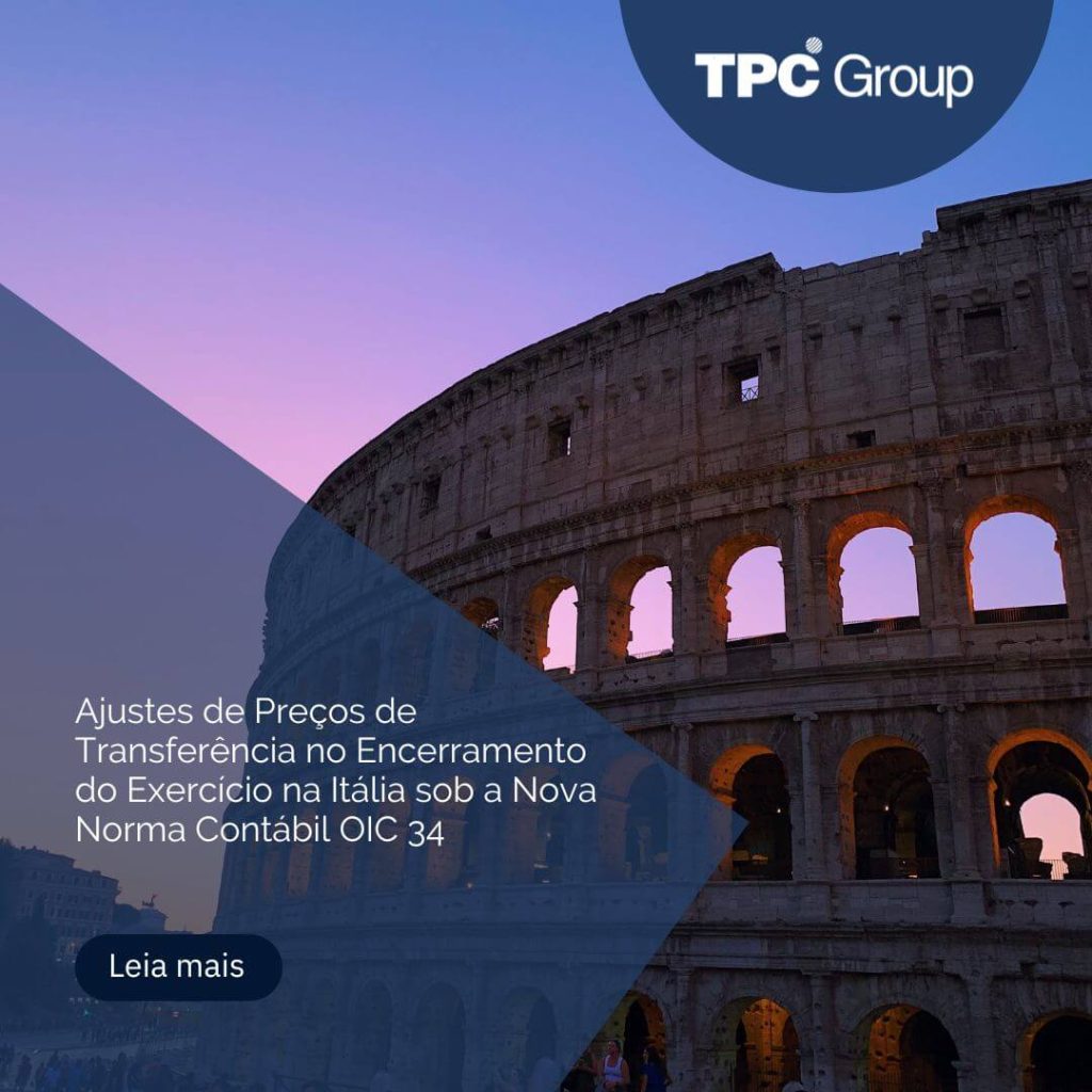 Ajustes de Preços de Transferência no Encerramento do Exercício na Itália sob a Nova Norma Contábil OIC 34