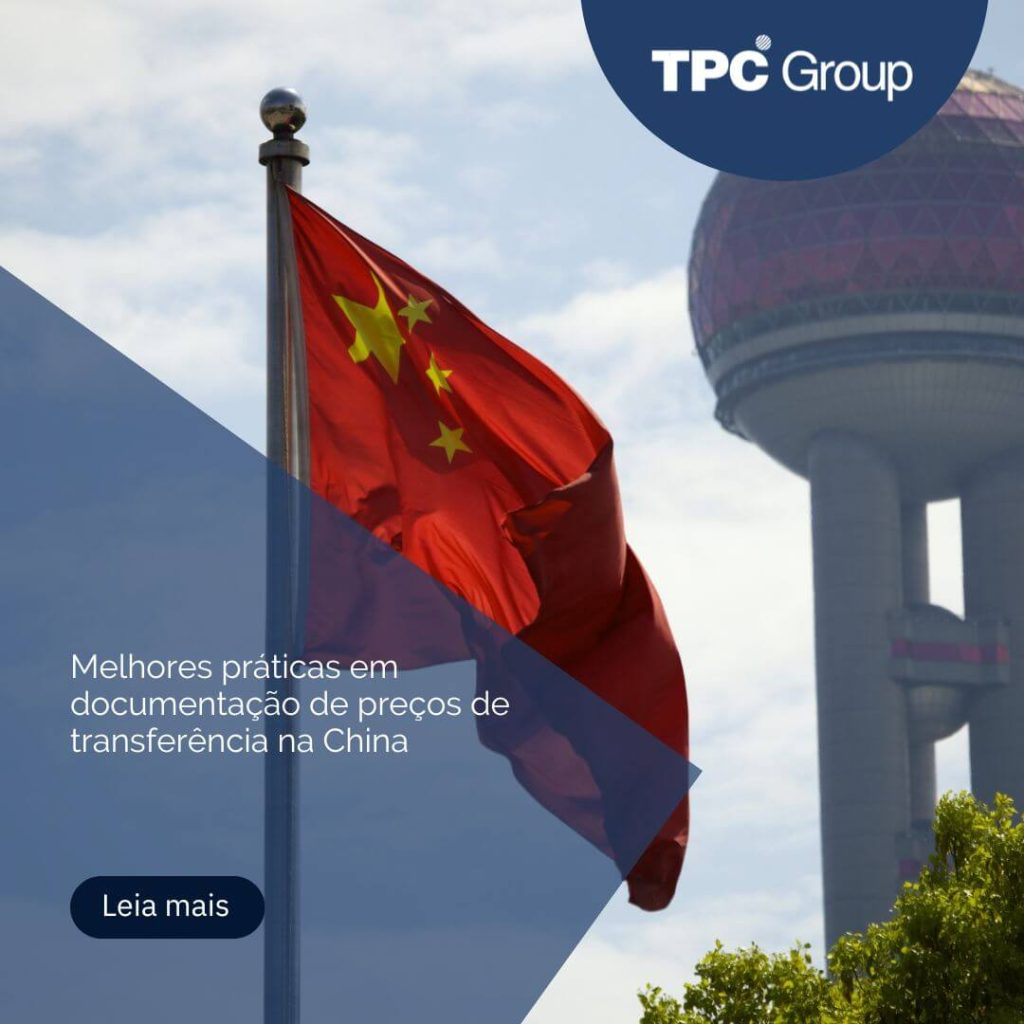 Melhores práticas em documentação de preços de transferência na China