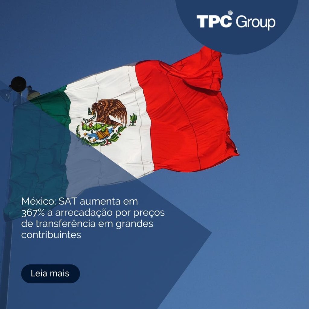 México: SAT aumenta em 367% a arrecadação por preços de transferência em grandes contribuintes