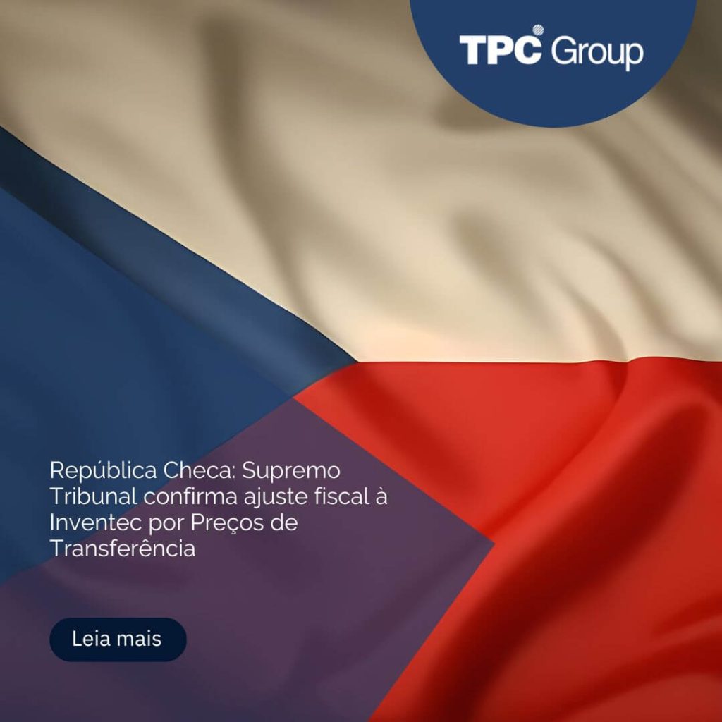 República Checa: Supremo Tribunal confirma ajuste fiscal à Inventec por Preços de Transferência