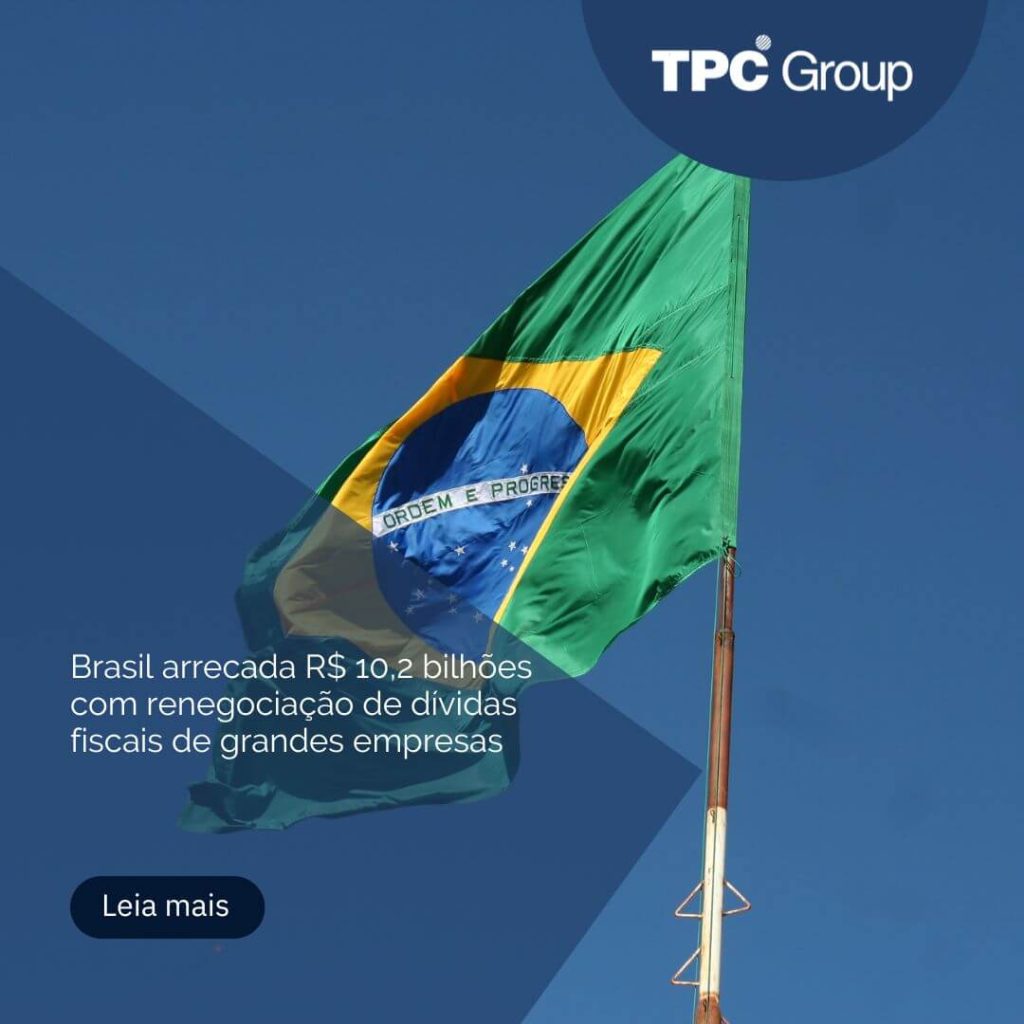 Brasil arrecada R$ 10,2 bilhões com renegociação de dívidas fiscais de grandes empresas
