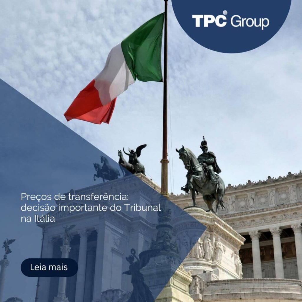 Preços de transferência: decisão importante do Tribunal na Itália