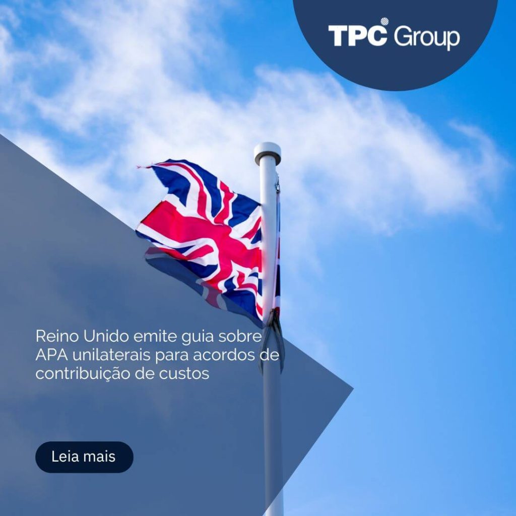 Reino Unido emite guia sobre APA unilaterais para acordos de contribuição de custos