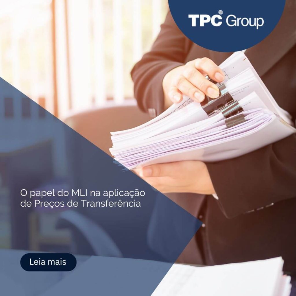 O papel do MLI na aplicação de Preços de Transferência