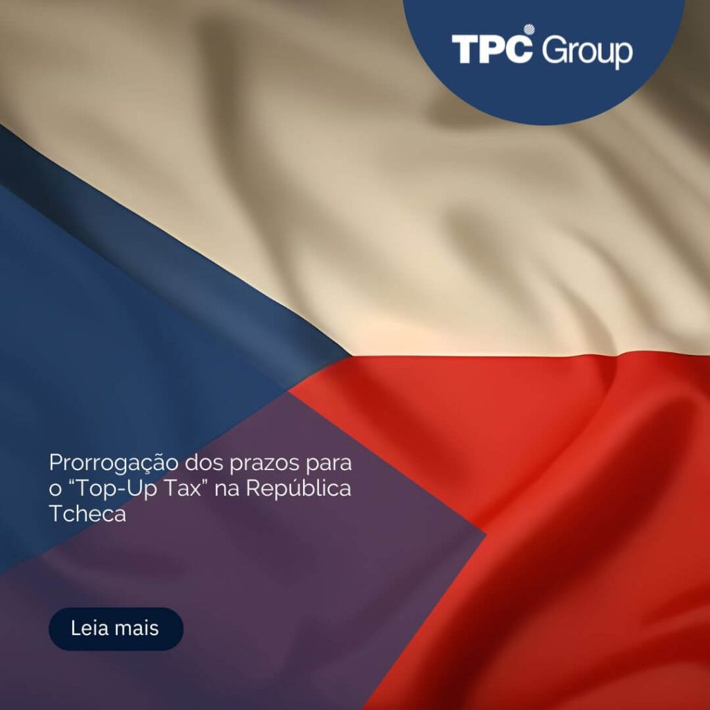 Prorrogação dos prazos para o “Top-Up Tax” na República Tcheca