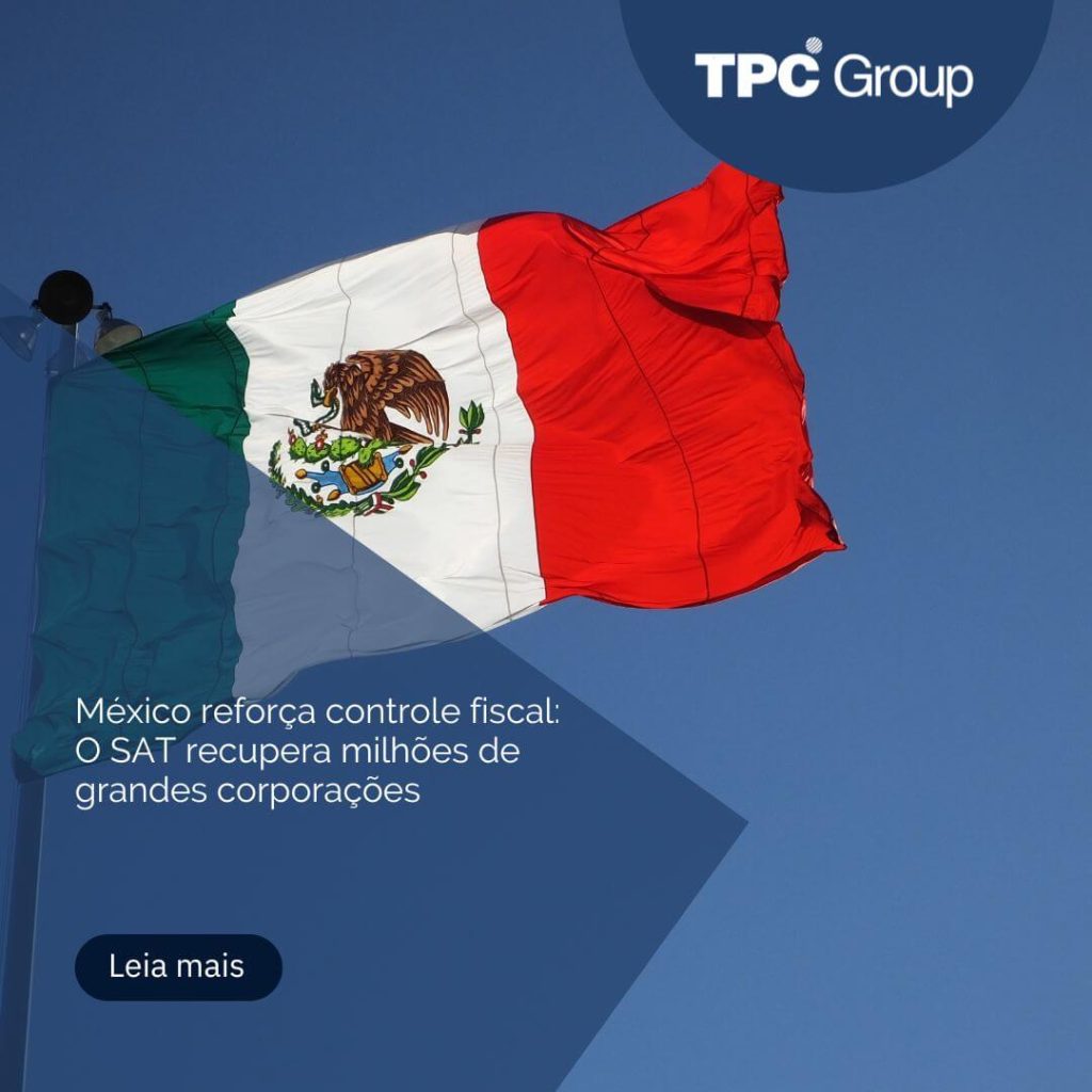 México reforça controle fiscal: O SAT recupera milhões de grandes corporações