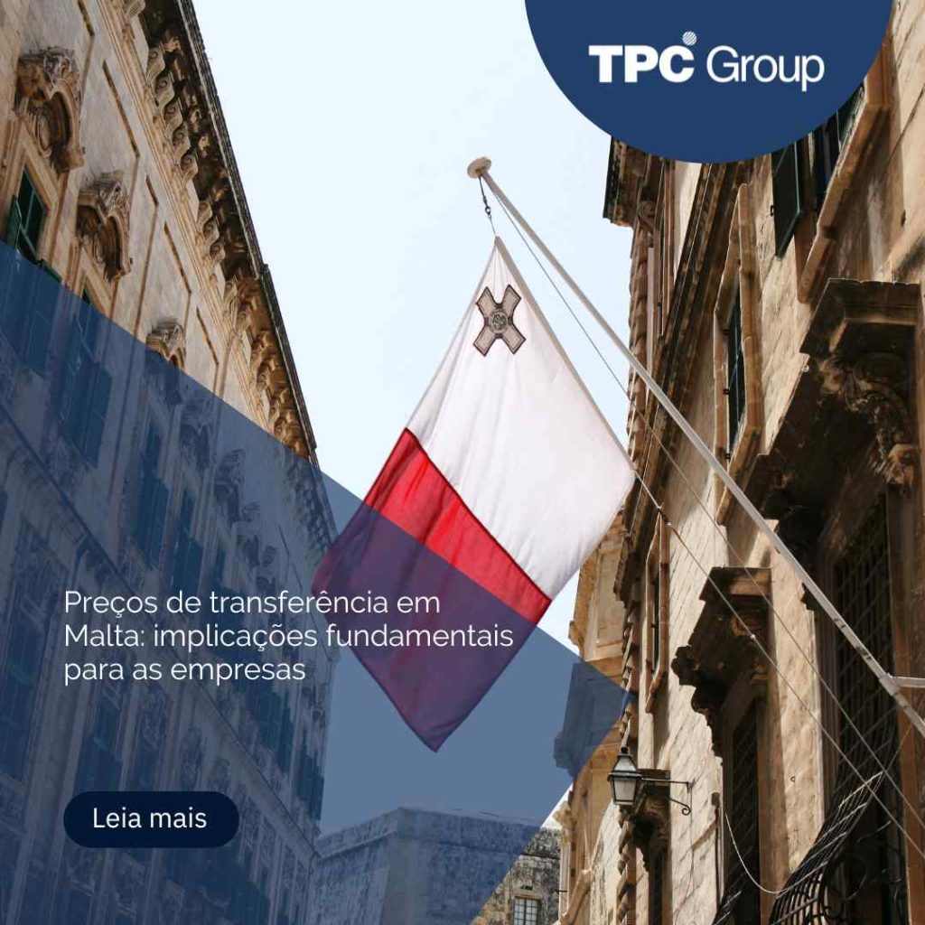 Preços de transferência em Malta: implicações fundamentais para as empresas
