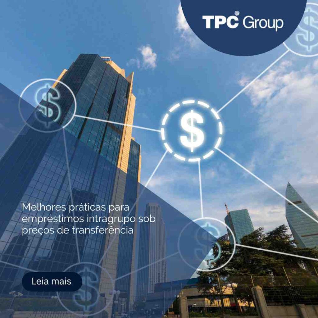 Melhores práticas para empréstimos intragrupo sob preços de transferência