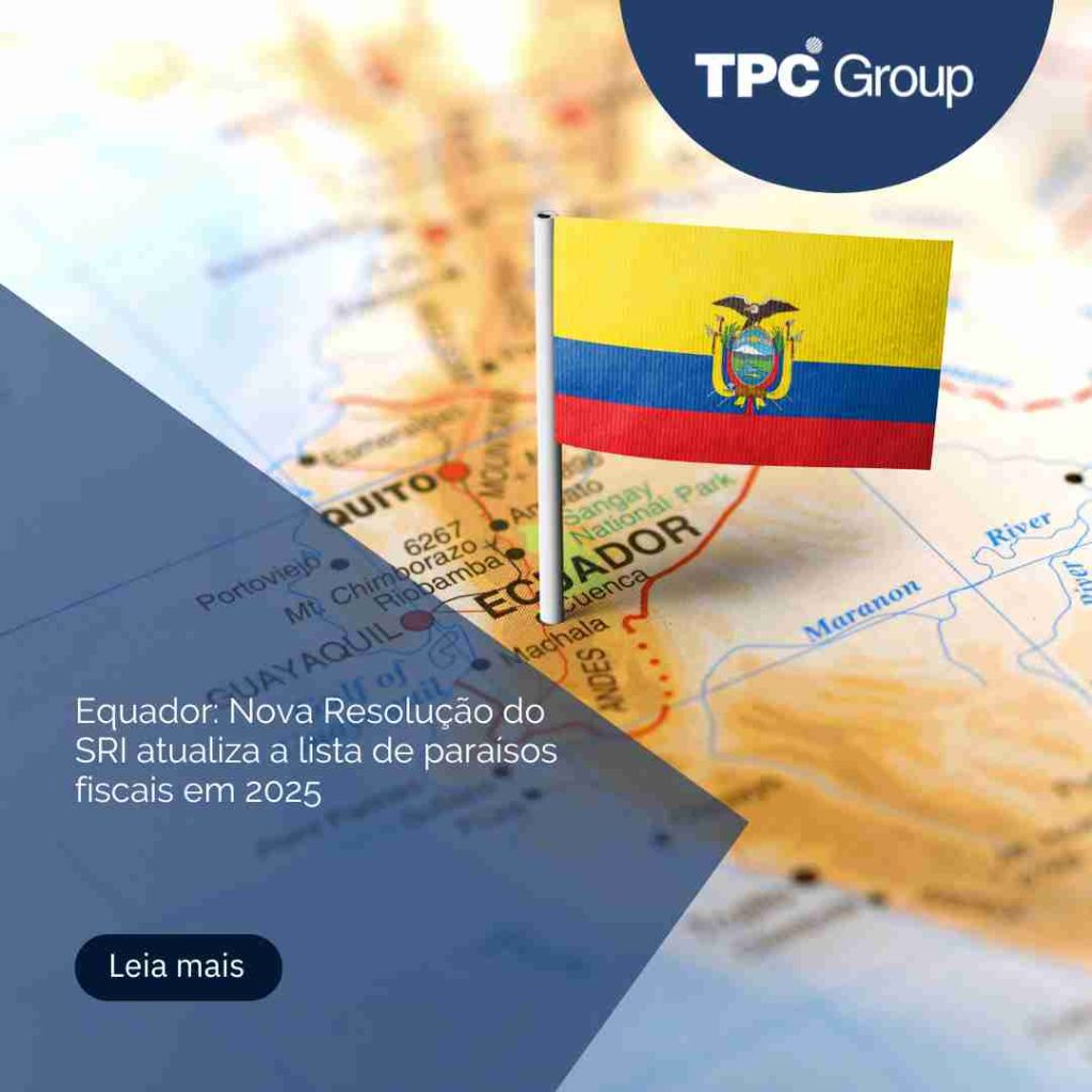 Equador: Nova Resolução do SRI atualiza a lista de paraísos fiscais em 2025