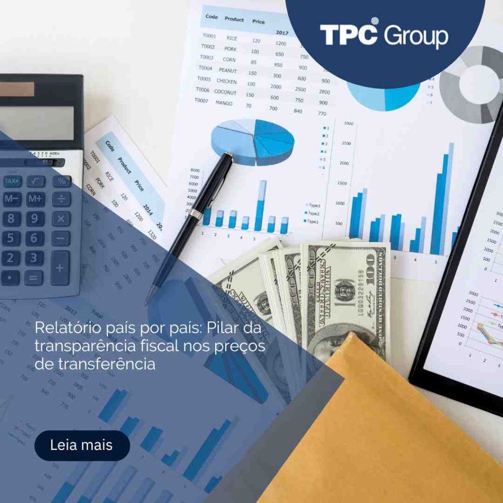 Relatório país por país: Pilar da transparência fiscal nos preços de transferência