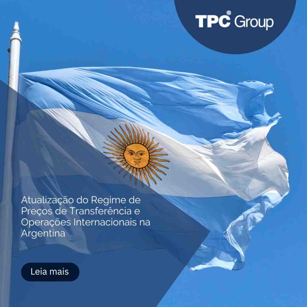 Atualização do Regime de Preços de Transferência e Operações Internacionais na Argentina