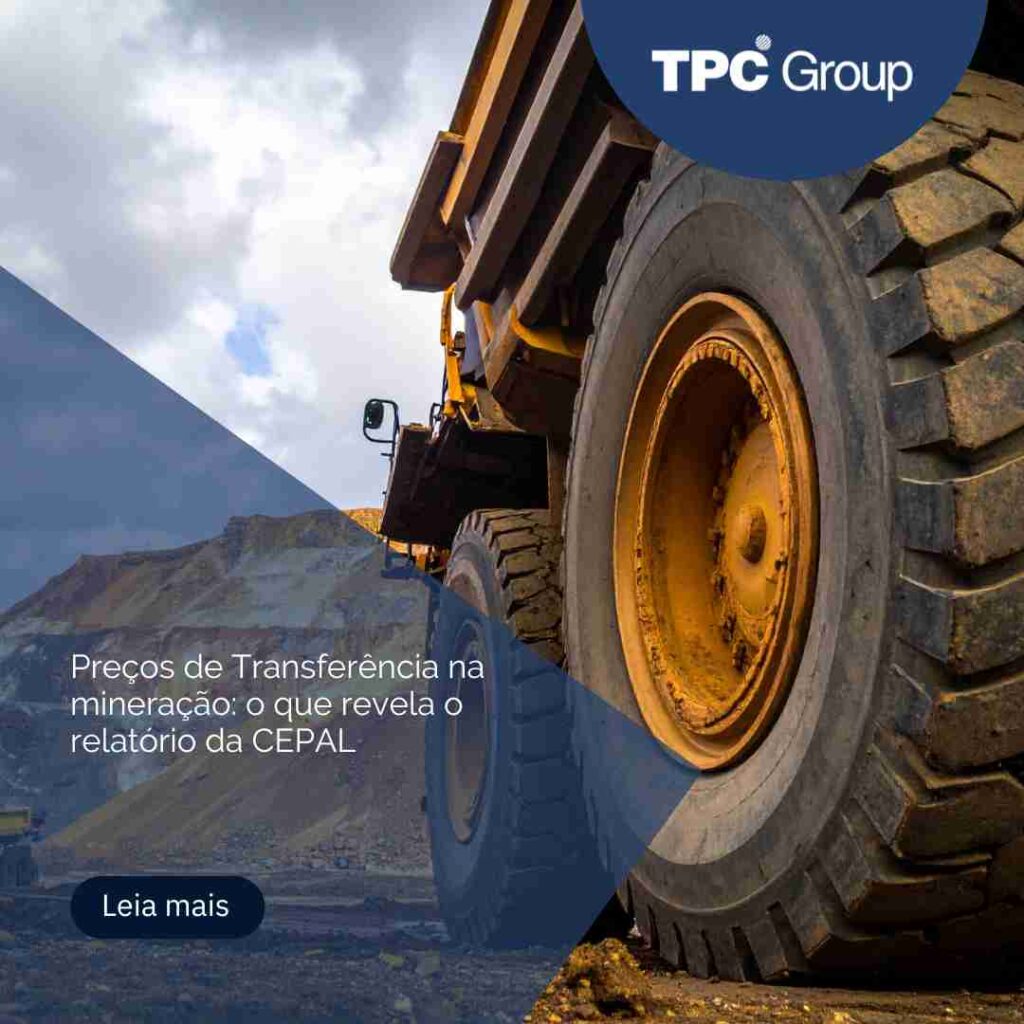 Preços de Transferência na mineração: o que revela o relatório da CEPAL